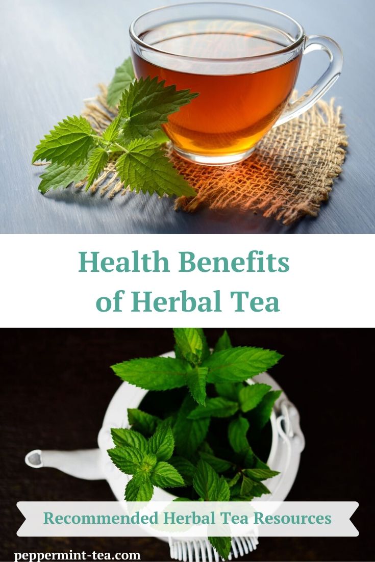 Health Benefits of Herbal Tea Peppermint Tea & Me