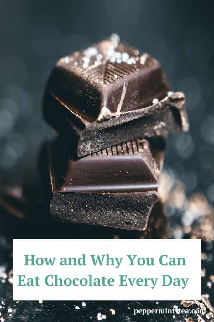 How and Why You Can Eat Chocolate Every Day